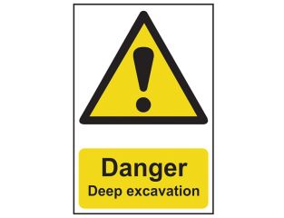 Scan Danger Deep Excavation - PVC 400 x 600mm SCA4103